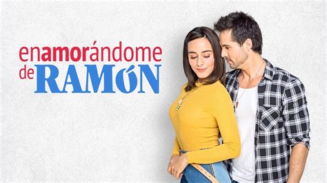 where to watch enamorándome de ramón|Watch Enamorándome de Ramón online 